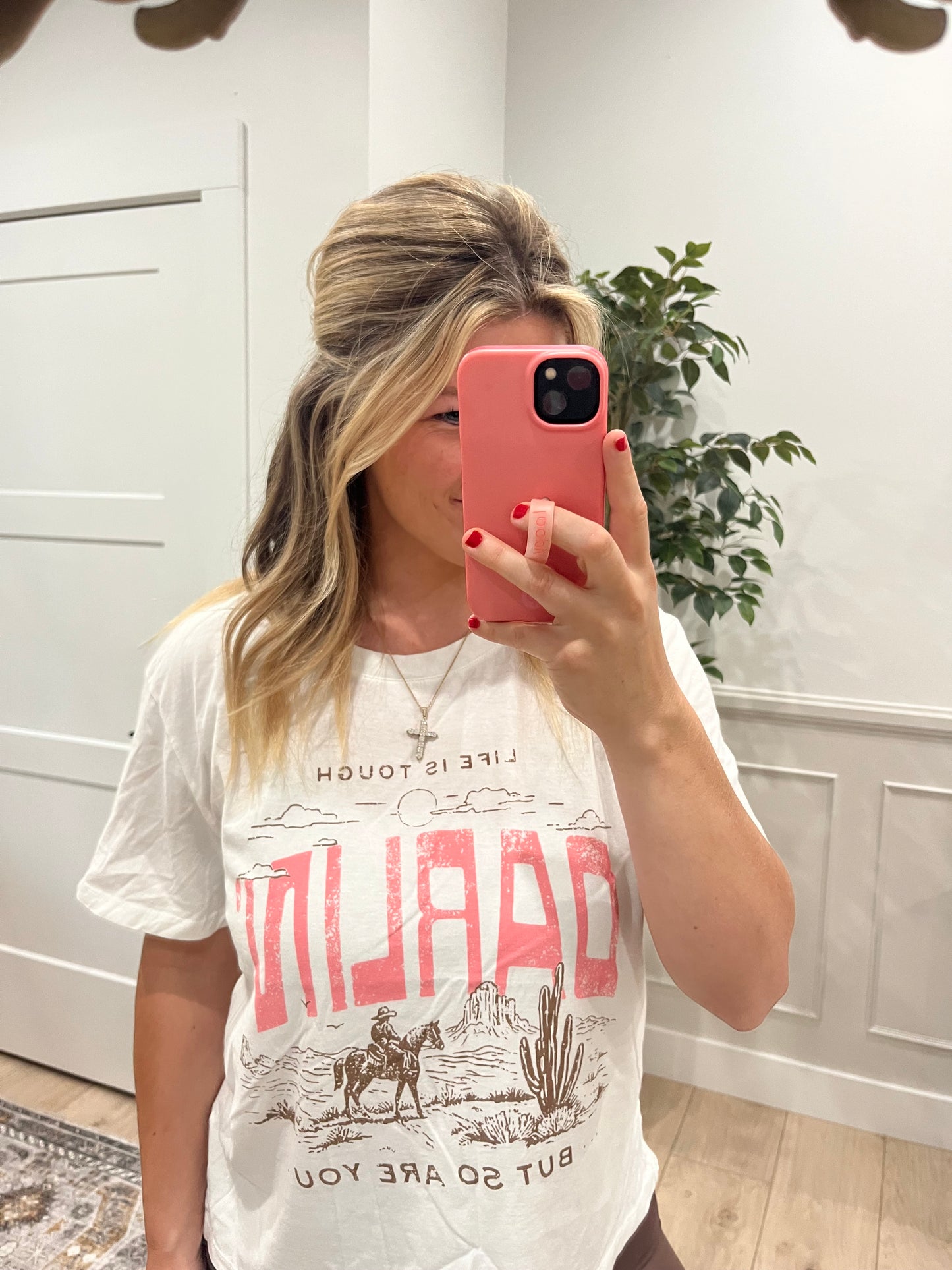 Life is Tough Darlin’ Tee